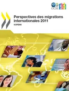 International Migration Outlook 2011. SOPEMI