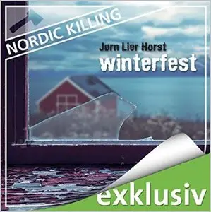 Jørn Lier Horst - Nordic Killing - Winterfest