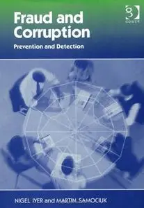 Fraud and Corruption: Prevention and Detection (Repost)