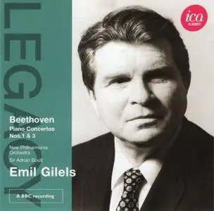 Emil Gilels, New Philharmonia, Sir Adrian Boult - Ludwig van Beethoven: Piano Concertos Nos. 1 & 3 (2011)