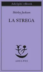 Shirley Jackson - La strega