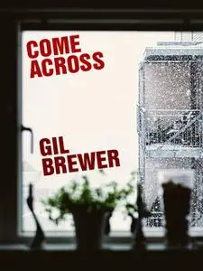 «Come Across» by Gil Brewer