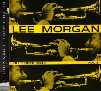 Lee Morgan - Volume 3 (1957) {2007 Rudy Van Gelder Remaster}