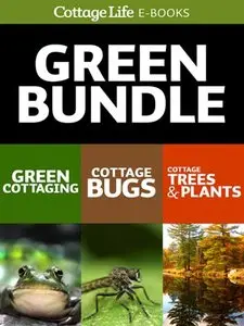 Cottage Life's Green Bundle: Green Cottaging; Cottage Bugs; Cottage Trees & Plants