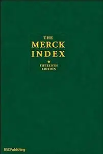 The Merck Index: An Encyclopedia of Chemicals, Drugs, and Biologicals