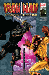 Iron Man - Retaggio Del Destino - Volume 3