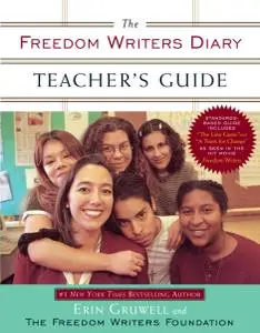 The Freedom Writers Diary Teacher's Guide