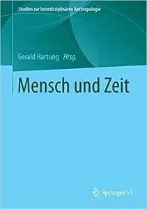 Mensch und Zeit (Repost)