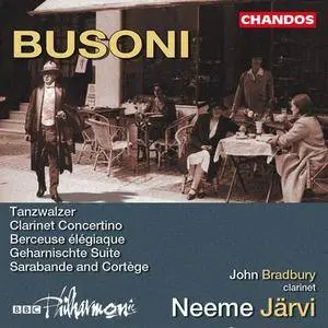 John Bradbury, BBC Philharmonic, Neeme Järvi - Busoni: Orchestral Works, Vol.1 (2002)