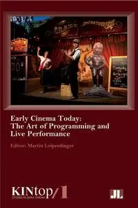 «Early Cinema Today, KINtop 1» by Martin Loiperdinger