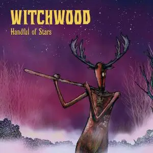 Witchwood - Handful of Stars (2016)