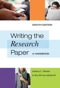 Writing the Research Paper: A Handbook, 8 edition