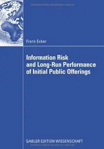 Information Risk and Long-Run Performance of Initial Public Offerings (repost)