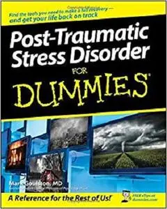 Post-Traumatic Stress Disorder For Dummies