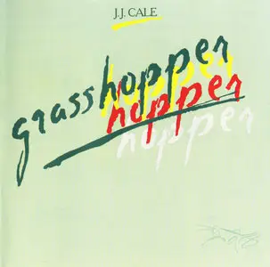 J.J. Cale - Grasshopper (1982)