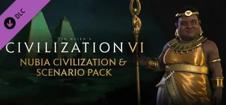 Sid Meier’s Civilization VI - Nubia Civilization & Scenario Pack (2017)