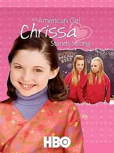 An American Girl: Chrissa Stands Strong (2009)