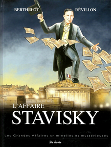 Les Grandes Affaires Criminelles et Mystérieuses - Tome 5 - L'affaire Stavisky