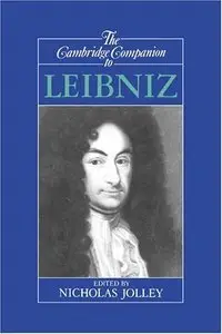 The Cambridge Companion to Leibniz (repost)