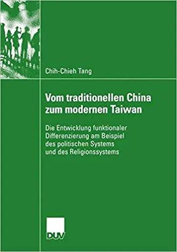 Vom traditionellen China zum modernen Taiwan