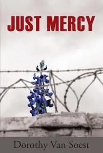 «Just Mercy» by Dorothy Van Soest