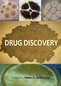 "Drug Discovery" ed. by Hany A. El-Shemy