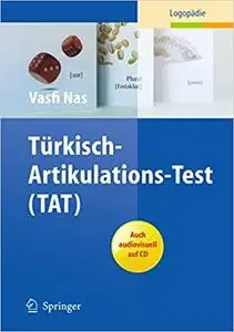 Türkisch-Artikulations-Test (TAT)