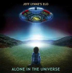 Jeff Lynne's ELO - Alone In The Universe (2015) [Bootleg]