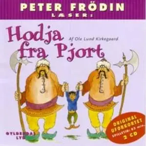 «Hodja fra Pjort» by Ole Lund Kirkegaard