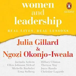 Women and Leadership: Real Lives, Real Lessons [Audiobook]