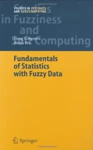 Fundamentals of Statistics with Fuzzy Data (Repost)
