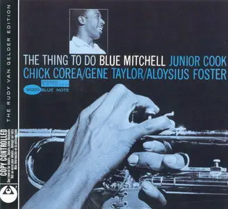 Blue Mitchell - The Thing To Do (1964) (ft. Chick Corea) {2004 BN Rudy Van Gelder Remaster}