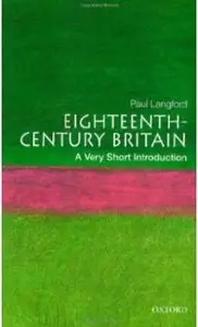 Eighteenth Century Britain A Very Short Introduction