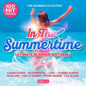 VA - In The Summertime: Ultimate Summer Anthems (2019)