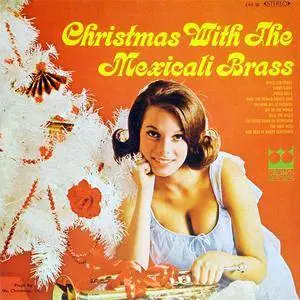 The Mexicali Brass - Christmas With The Mexicali Brass (1964)