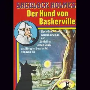 «Sherlock Holmes: Der Hund von Baskerville» by Sir Arthur Conan Doyle