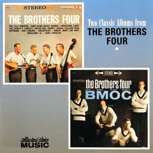 The Brothers Four – Two Classic Albums. The Brothers Four & BMOC (1997) -repost