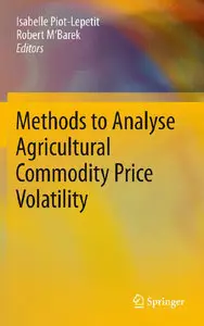 Methods to Analyse Agricultural Commodity Price Volatility (repost)