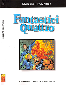 I Classici Del Fumetto - Volume 17 - I Fantastici Quattro