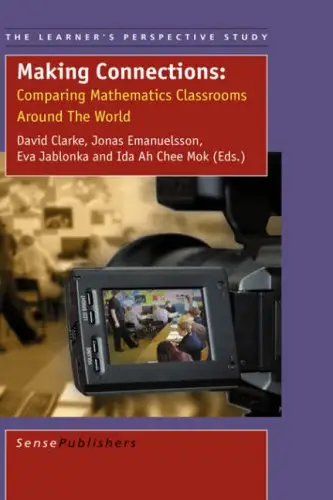 Making Connections: Comparing Mathematics Classrooms Around the World (Repost)