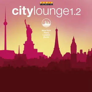 Various Artists - City Lounge 1.2 (2015)