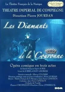 Pierre Jourdan, Edmon Colomer, Orchestre de Picardie - Daniel-François-Esprit Auber: Les diamants de la couronne (2000)
