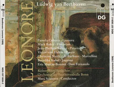 Beethoven - Leonore (Version 1806, aka 'Fidelio') (1998, MDG # 337 0826-2) [RE-UP]