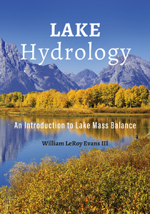 Lake Hydrology : An Introduction to Lake Mass Balance