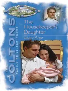 «The Housekeeper's Daughter» by Laurie Paige, Sharon Sala