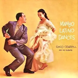 Chico O'Farrill - Mambo Latino Dances (1958/2021) [Official Digital Download 24/96]