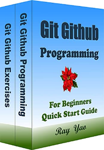 GIT GITHUB Programming, For Beginners, Quick Start Guide