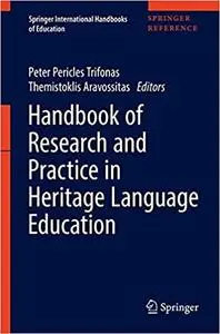 Handbook of Research and Practice in Heritage Language Education (Repost)