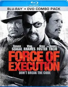 Force Of Execution (2013)