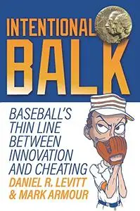 Intentional Balk: Baseball's Thin Line Between Innovation and Cheating